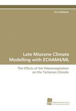 Late Miocene Climate Modelling with Echam4/ML: A Novel Histone Lysine Mono-Methyltransferase