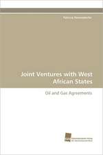 Joint Ventures with West African States