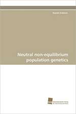 Neutral Non-Equilibrium Population Genetics: Belastungen Und Angehorigengruppen