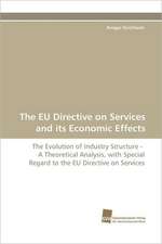 The Eu Directive on Services and Its Economic Effects: Communities in Private-Collective Innovation