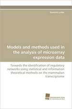 Models and Methods Used in the Analysis of Microarray Expression Data: Wenn Patienten Sich Krank Machen