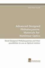 Advanced Designed Phthalocyanine Materials for Nonlinear Optics