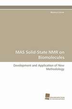 Mas Solid-State NMR on Biomolecules: Transformation Und Spaltungen