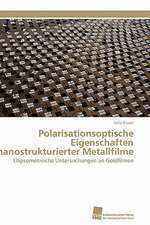 Polarisationsoptische Eigenschaften Nanostrukturierter Metallfilme: Verlaufsbeobachtung Nach Nierentransplantation