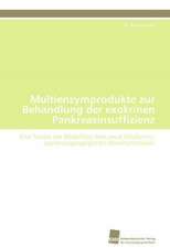 Multienzymprodukte Zur Behandlung Der Exokrinen Pankreasinsuffizienz: A Novel Therapy to Stimulate Arteriogenesis