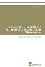 Virtuelles 3D-Modell Der Equinen Thorakolumbalen Wirbelsaule: An Alternative Succession Route for Family Firms