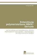 Entwicklung Polymerisierbarer Binol-Derivate: An Alternative Succession Route for Family Firms