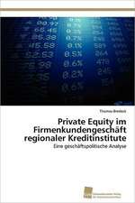 Private Equity Im Firmenkundengeschaft Regionaler Kreditinstitute