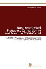 Nonlinear Optical Frequency Conversion to and from the Mid-Infrared