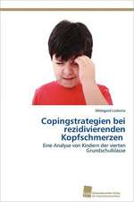 Copingstrategien Bei Rezidivierenden Kopfschmerzen: From Tissues to Atoms