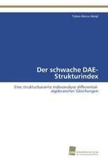 Der Schwache Dae-Strukturindex: From Tissues to Atoms