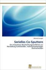 Serielles Co-Sputtern