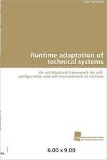 Runtime Adaptation of Technical Systems: Resorption, Metabolismus Und Mutagenitat