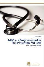 Mpo ALS Prognosemarker Bei Patienten Mit Pah: Trimerbildung & Funktion