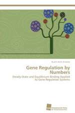 Gene Regulation by Numbers