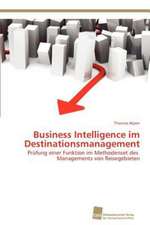 Business Intelligence Im Destinationsmanagement: Measurement and Source Allocation