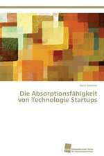 Die Absorptionsfähigkeit von Technologie Startups