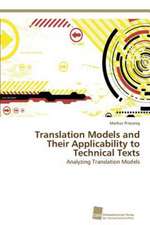 Translation Models and Their Applicability to Technical Texts