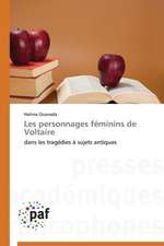 Les personnages féminins de Voltaire