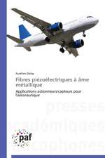 Fibres piézoélectriques à âme métallique