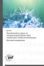 Dendrimères dans la nanoencapsulation des molécules médicamenteuses