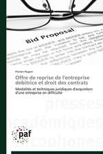 Offre de reprise de l'entreprise debitrice et droit des contrats