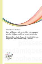 Les villages et quartiers au coeur de la décentralisation au Bénin