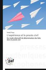 L¿expérience et le procès civil