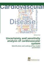 Uncertainty and sensitivity analysis of cardiovascular system