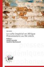 Le culte impérial en Afrique Proconsulaire au IIIè siècle