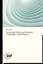 Les propriétés surfaciques d'alliages métalliques