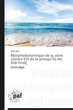 Morphodynamique de la zone côtière Est de la presqu¿île de Sidi-Fredj