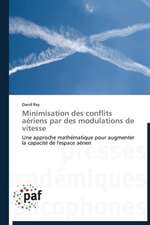 Minimisation des conflits aériens par des modulations de vitesse