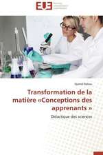 Transformation de La Matiere Conceptions Des Apprenants: Application Au Controle Sur Internet