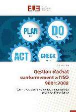 Gestion D'Achat Conformement A L'Iso 9001