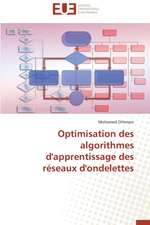 Optimisation Des Algorithmes D'Apprentissage Des Reseaux D'Ondelettes: Le Cas Des Etudiants Haitiens