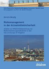 Bendig, K: Risikomanagement in der Arzneimittelsicherheit. A