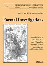 Formal Investigations – Aesthetic Style in Late–Victorian and Edwardian Detective Fiction