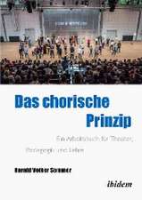 Das chorische Prinzip