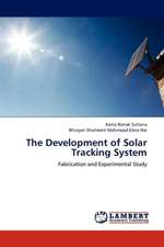 The Development of Solar Tracking System