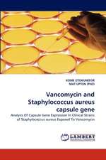 Vancomycin and Staphylococcus aureus capsule gene