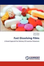 Fast Dissolving Films