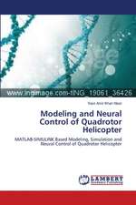 Modeling and Neural Control of Quadrotor Helicopter