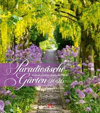 Paradiesische Gärten Kalender 2026