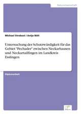 Untersuchung der Schutzwürdigkeit für das Gebiet 