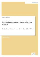 Innovationsfinanzierung durch Venture Capital