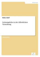 Leistungslohn in der öffentlichen Verwaltung