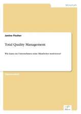 Total Quality Management