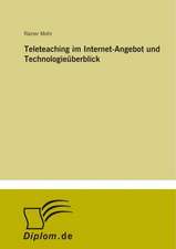 Teleteaching im Internet-Angebot und Technologieüberblick