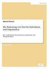 Die Bedeutung von Sinn für Individuum und Organisation